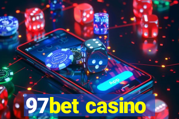 97bet casino